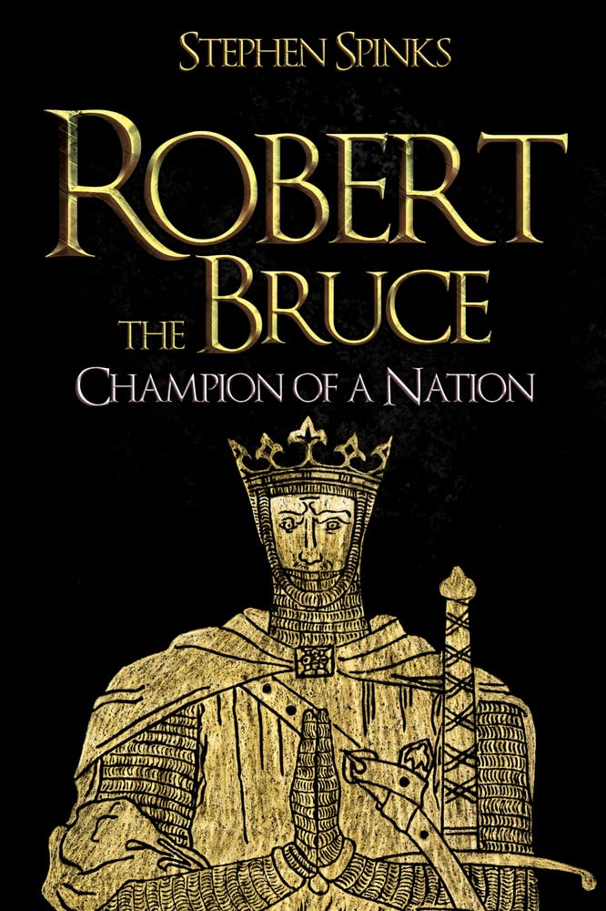Robert the Bruce: Champion of a Nation,Used