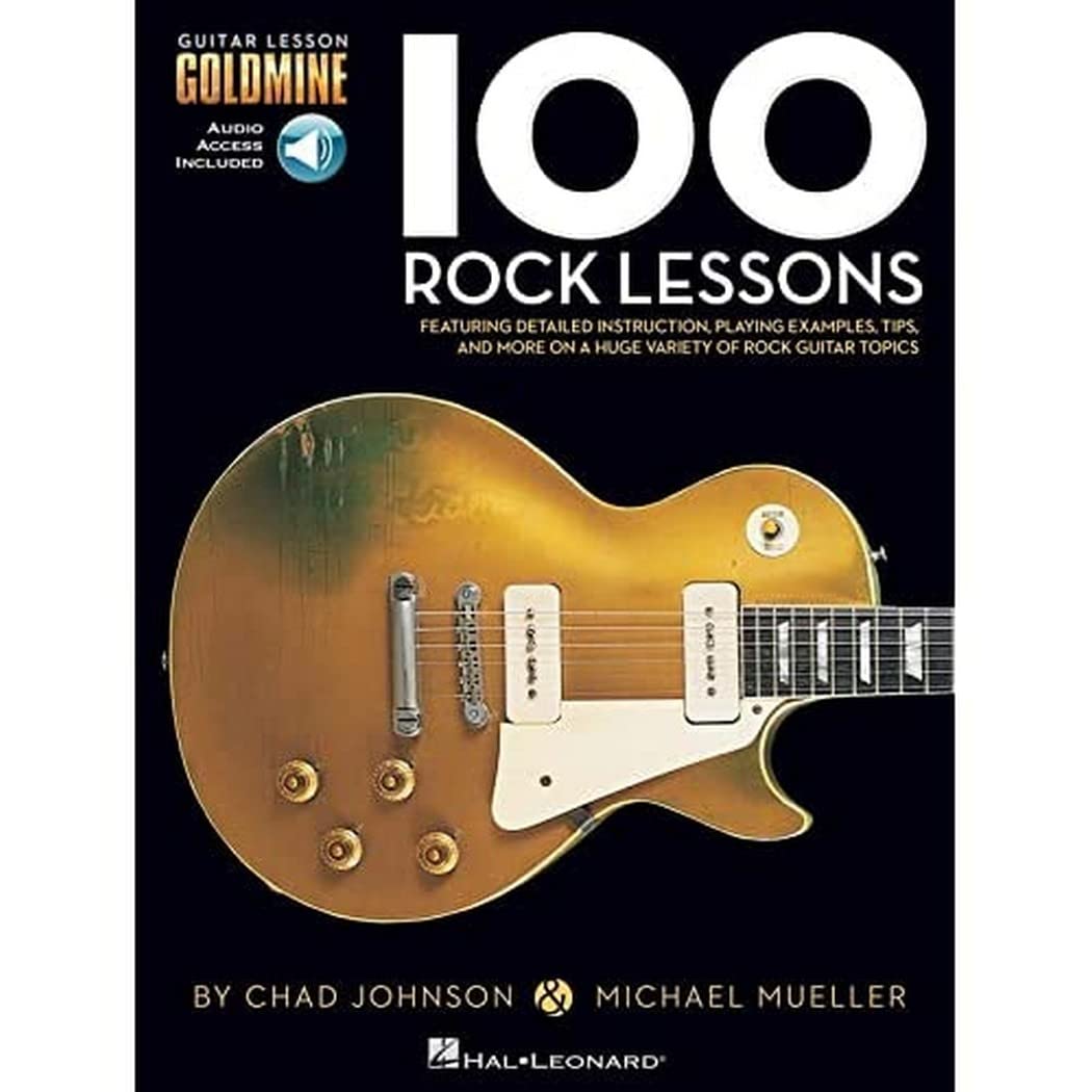100 Rock Lessons: Guitar Lesson Goldmine Series,New