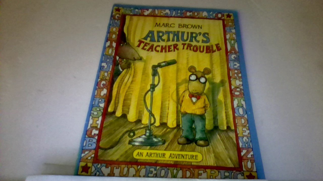 Arthur'S Teacher Trouble (Arthur Adventures (Paperback))