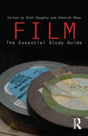 Film: The Essential Study Guide,Used