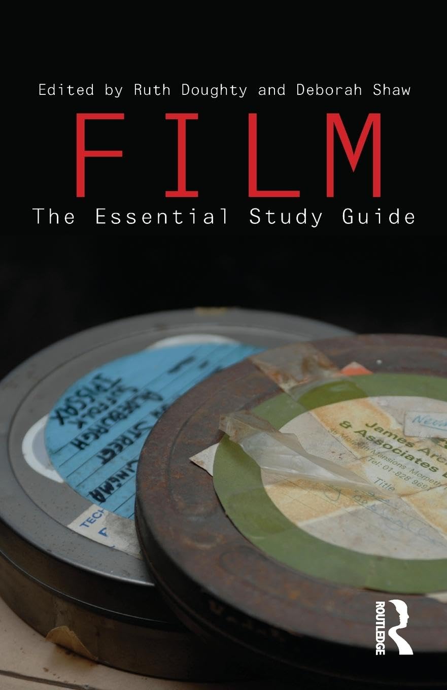 Film: The Essential Study Guide,Used
