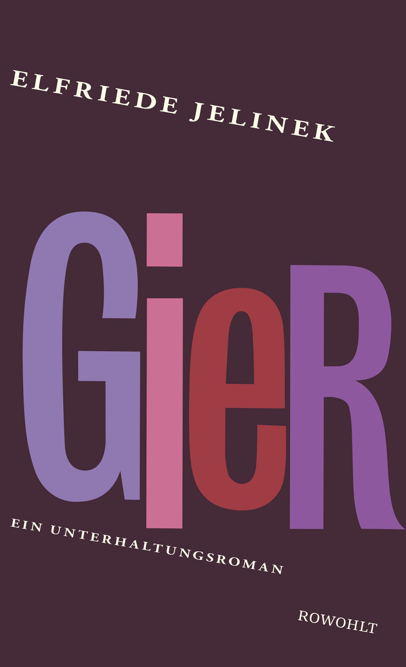 Gier: Ein Unterhaltungsroman (German Edition),Used