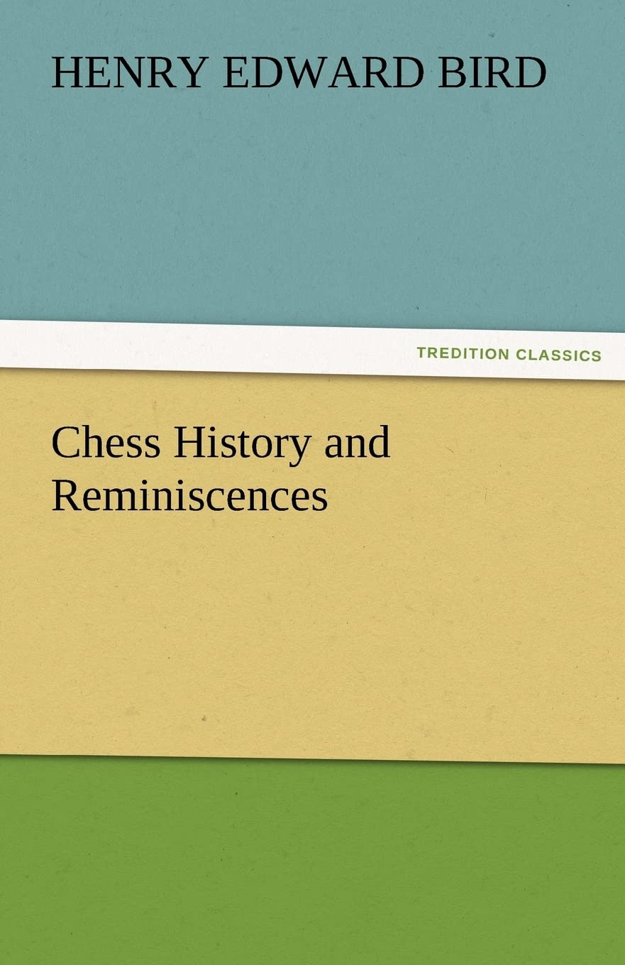Chess History and Reminiscences,Used