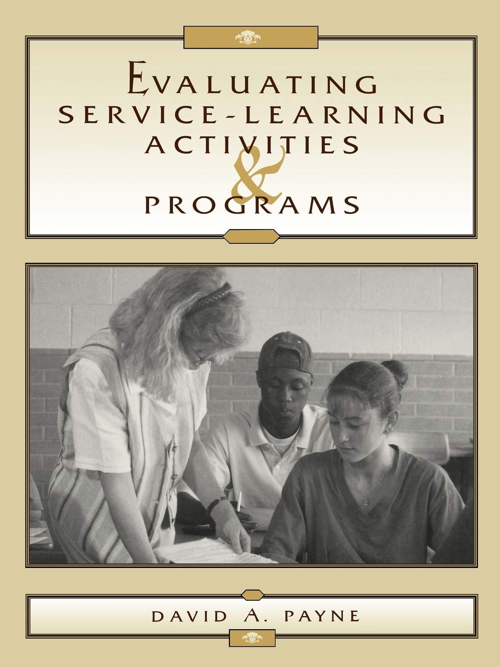Evaluating Servicelearning Activities And Programs,Used