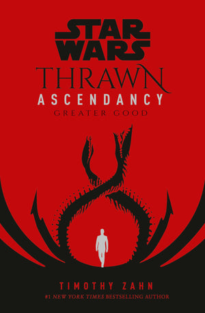 Star Wars: Thrawn Ascendancy (Book Ii: Greater Good) (Star Wars: The Ascendancy Trilogy),New