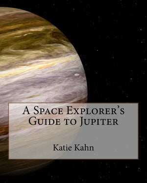 A Space Explorer's Guide to Jupiter,Used