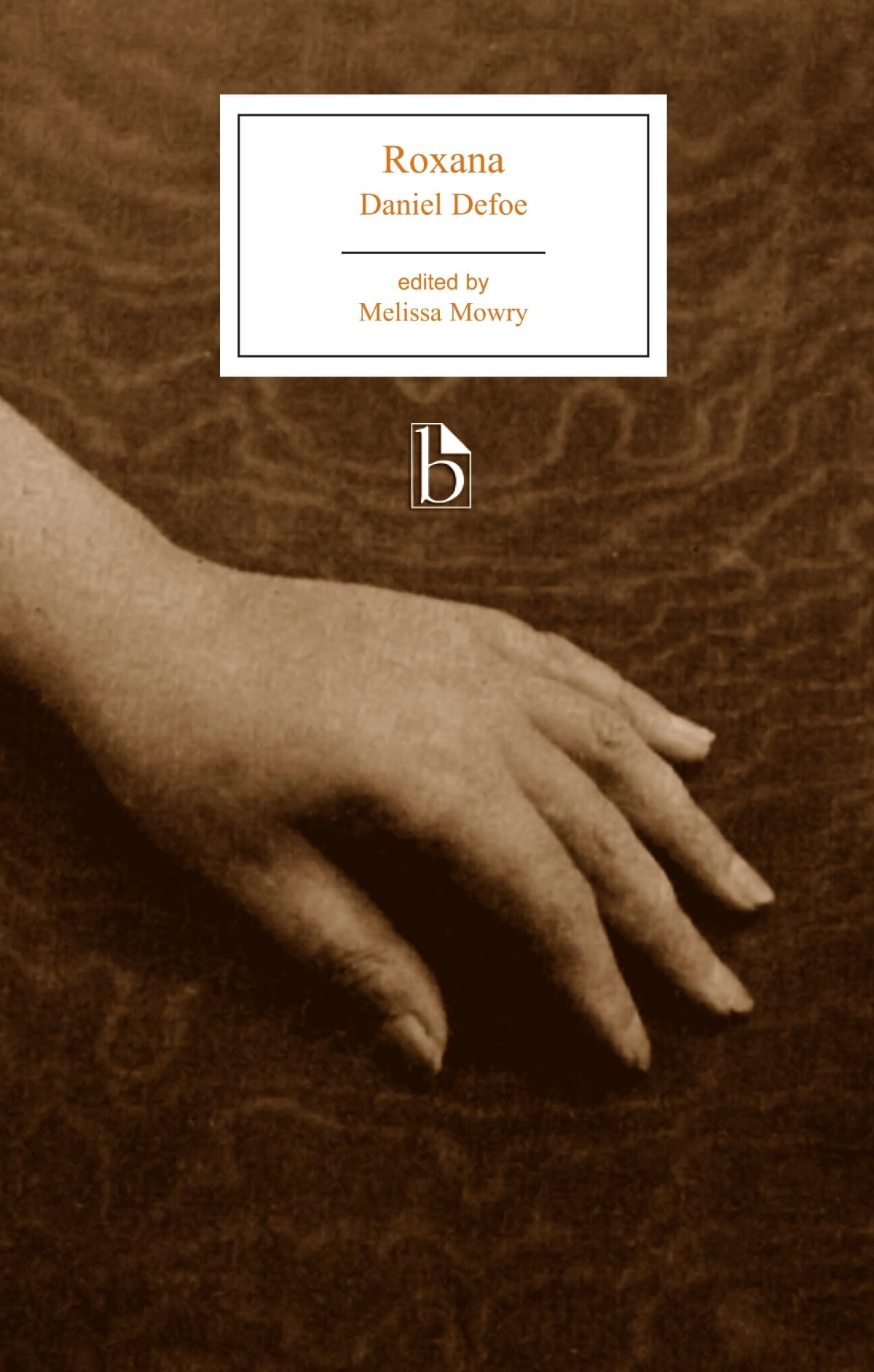 Roxana: or, The Fortunate Mistress (Broadview Editions),Used