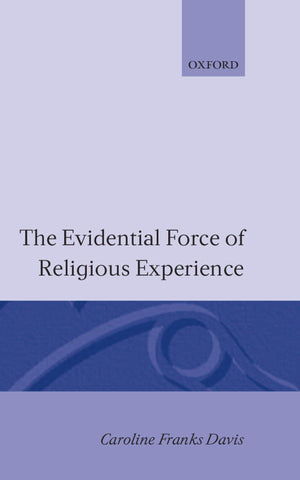 The Evidential Force of Religious Experience,Used
