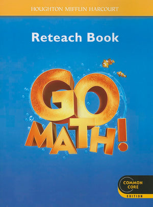 Reteach Workbook Student Edition Grade K (Go Math!),Used