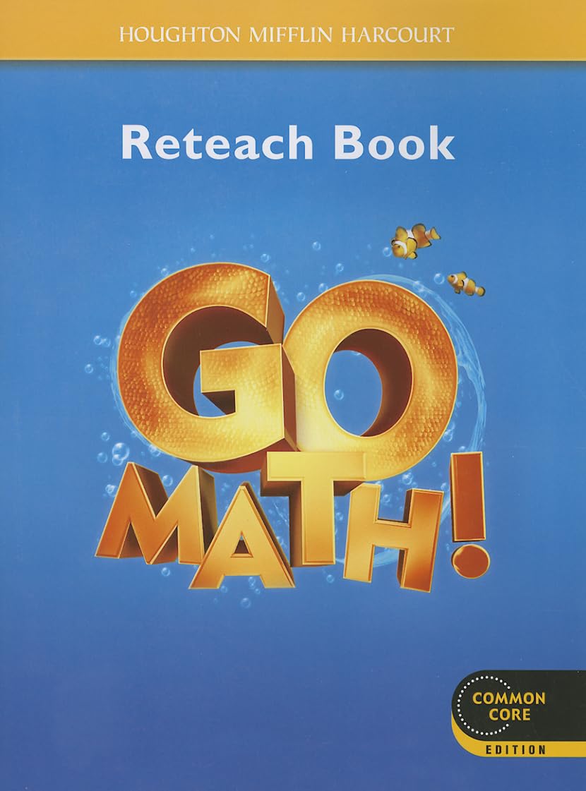 Reteach Workbook Student Edition Grade K (Go Math!),Used