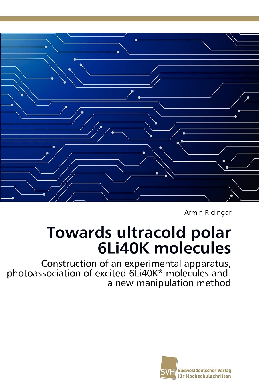 Towards ultracold polar 6Li40K molecules: Construction of an experimental apparatus, photoassociation of excited 6Li40K* molecul,Used