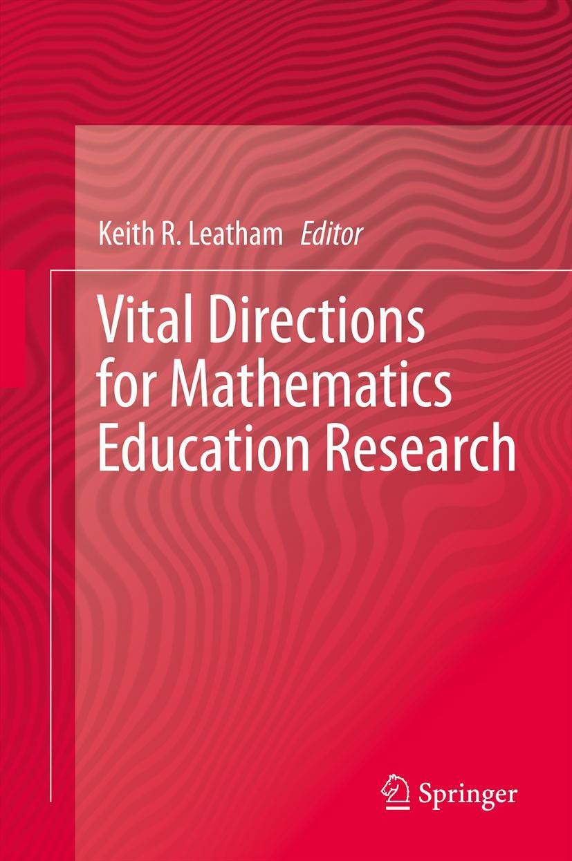Vital Directions For Mathematics Education Research,Used