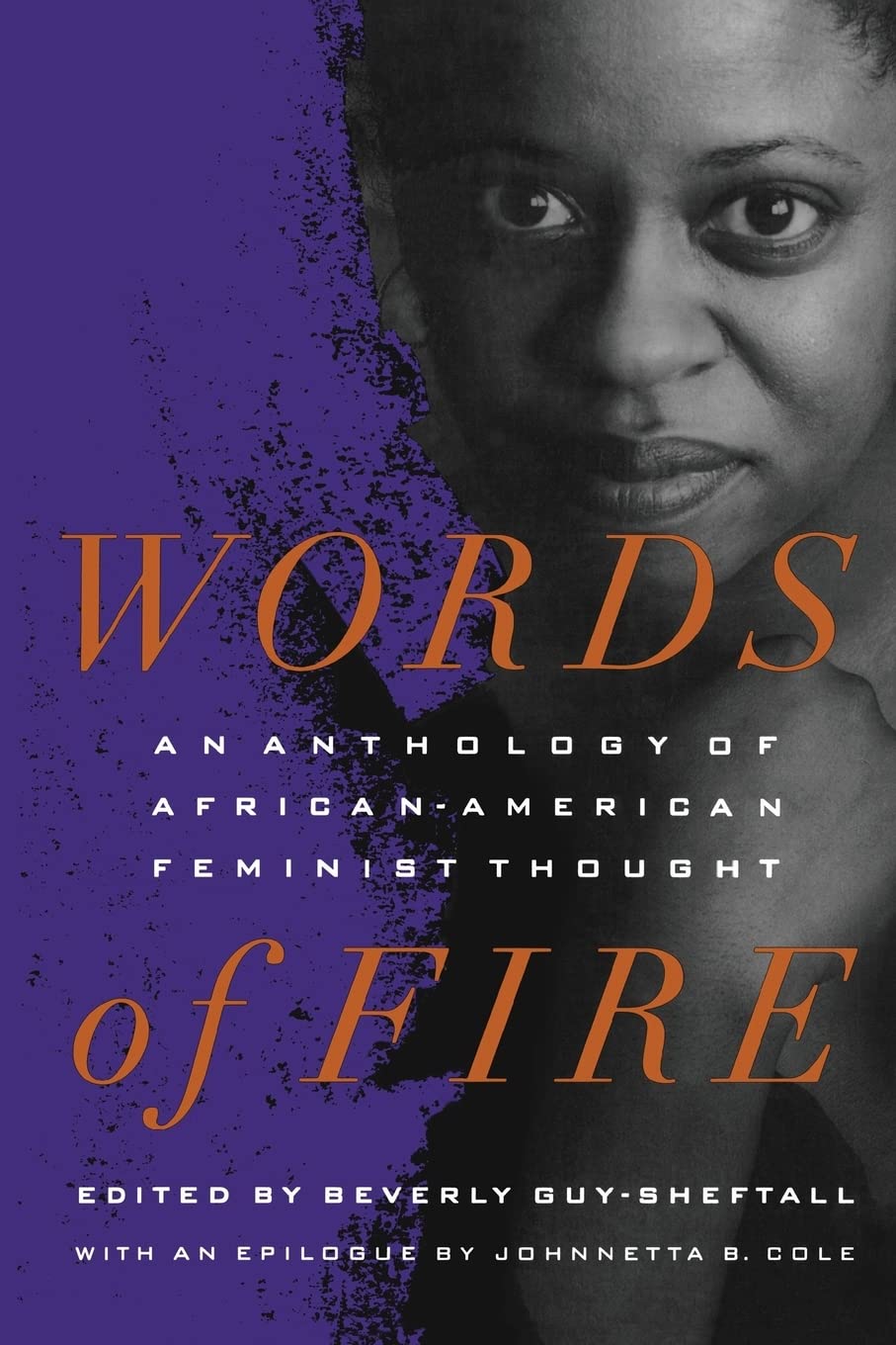 Words of Fire: An Anthology of AfricanAmerican Feminist Thought,Used