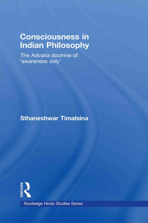 Consciousness in Indian Philosophy (Routledge Hindu Studies Series),Used