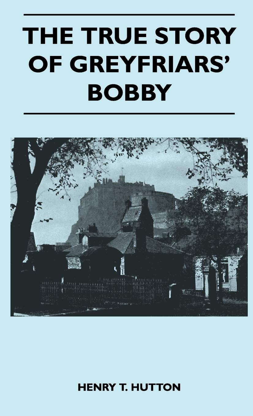 The True Story Of Greyfriars' Bobby,New