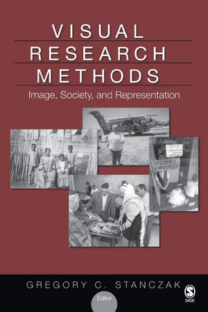 Visual Research Methods: Image, Society, and Representation,Used