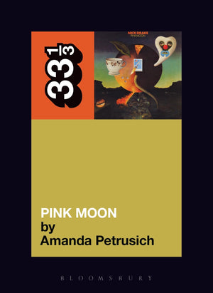 Nick Drake's Pink Moon (33 1/3),Used