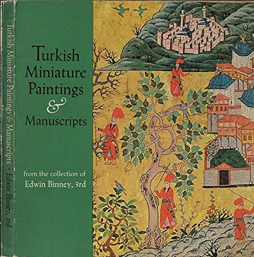 Turkish miniature paintings and manuscripts from the collection of Edwin Binney 3rd,,Used