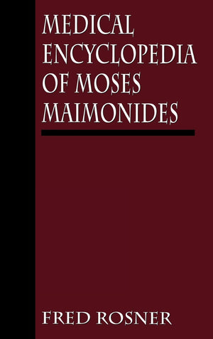 Medical Encyclopedia of Moses Maimonides,Used