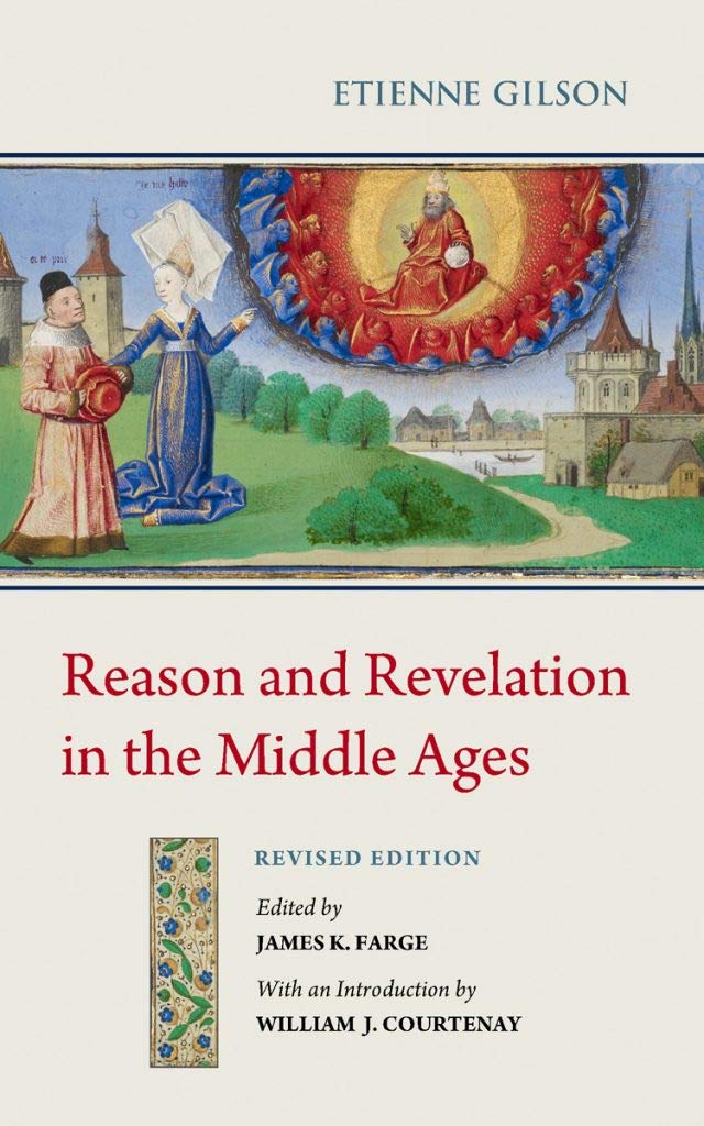 Reason and Revelation in the Middle Ages,Used
