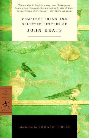 Complete Poems and Selected Letters of John Keats (Modern Library Classics),Used