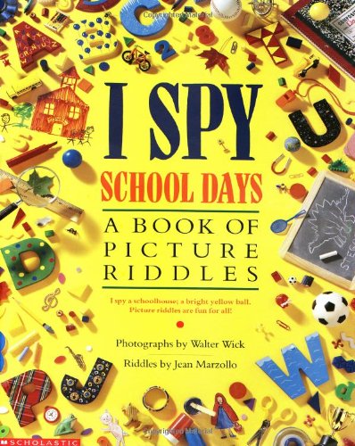 I Spy School Days: A Book of Picture Riddles,Used