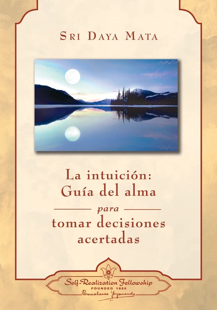 La Intuicion: Gua Del Alma Para Tomar Decisiones Acertadas (Intuition: Soul Guidance For Life'S Decisions) (Spanish Edition),Used