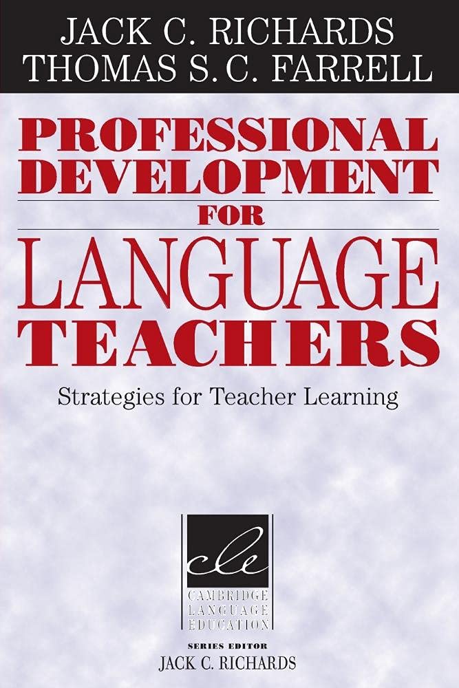 Professional Development for Language Teachers: Strategies for Teacher Learning (Cambridge Language Education),Used
