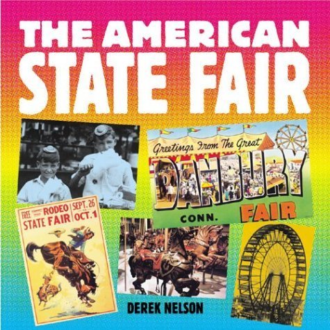 The American State Fair (Motorbooks Classics),Used