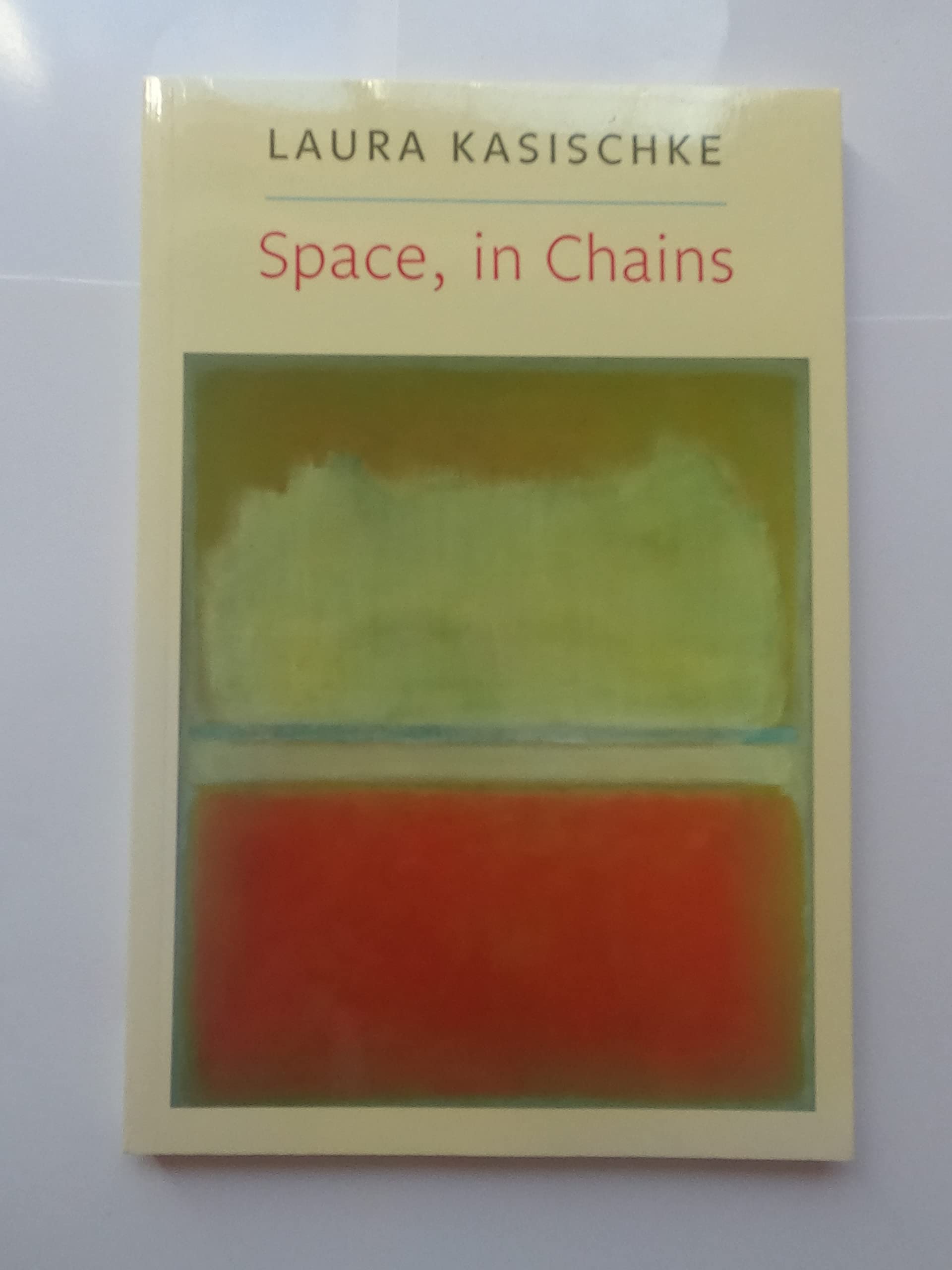 Space, In Chains (Lannan Literary Selections),Used