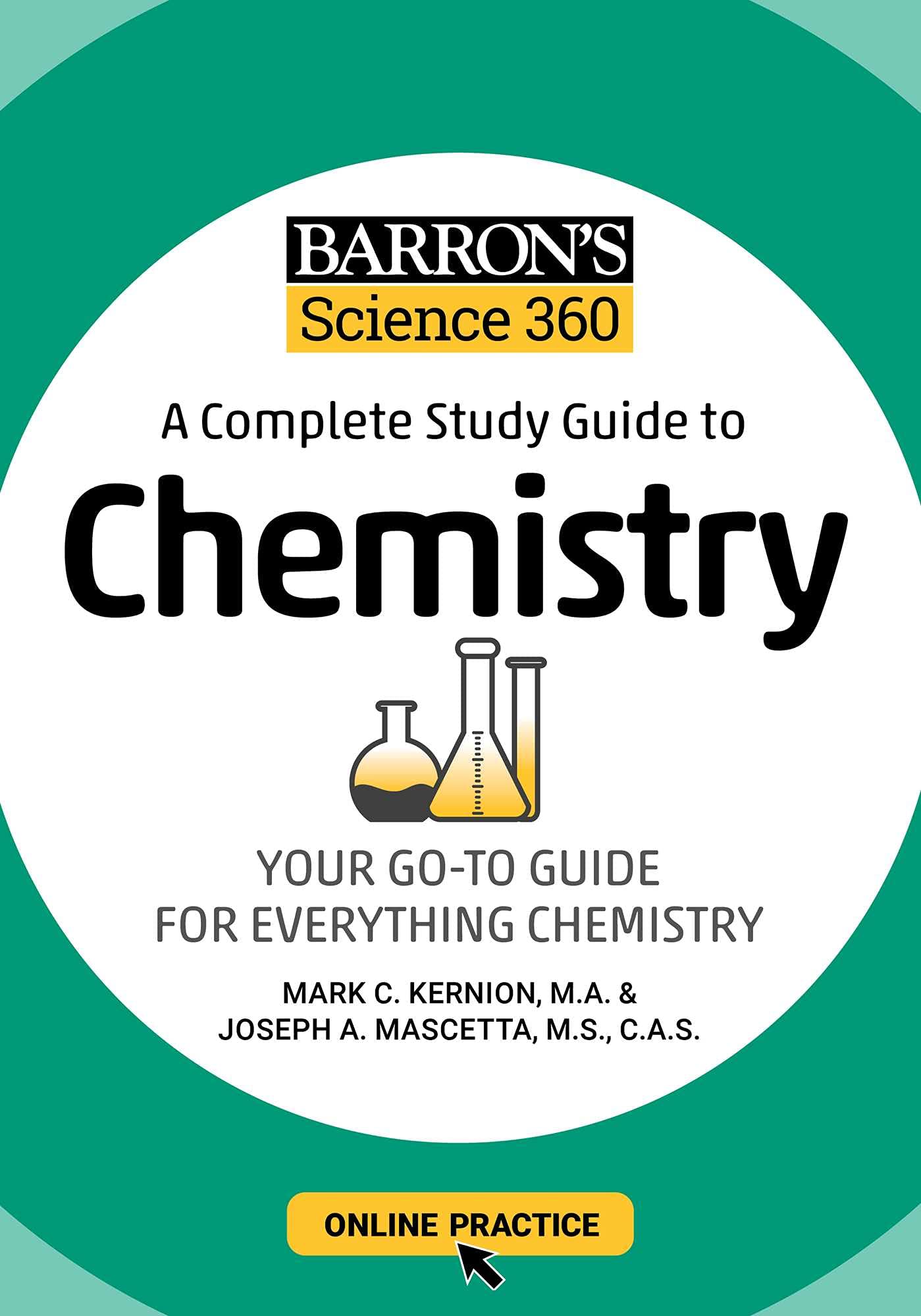 Barron's Science 360: A Complete Study Guide to Chemistry with Online Practice (Barron's Test Prep),Used