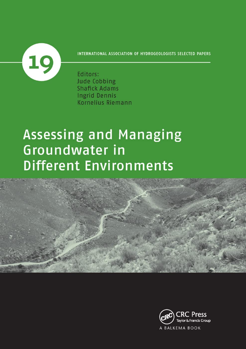 Assessing and Managing Groundwater in Different Environments (Iah  Selected Papers on Hydrogeology),Used