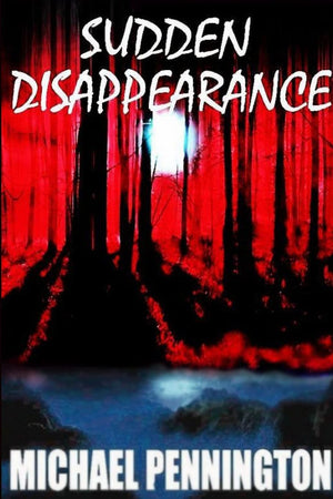 Sudden Disappearance,New