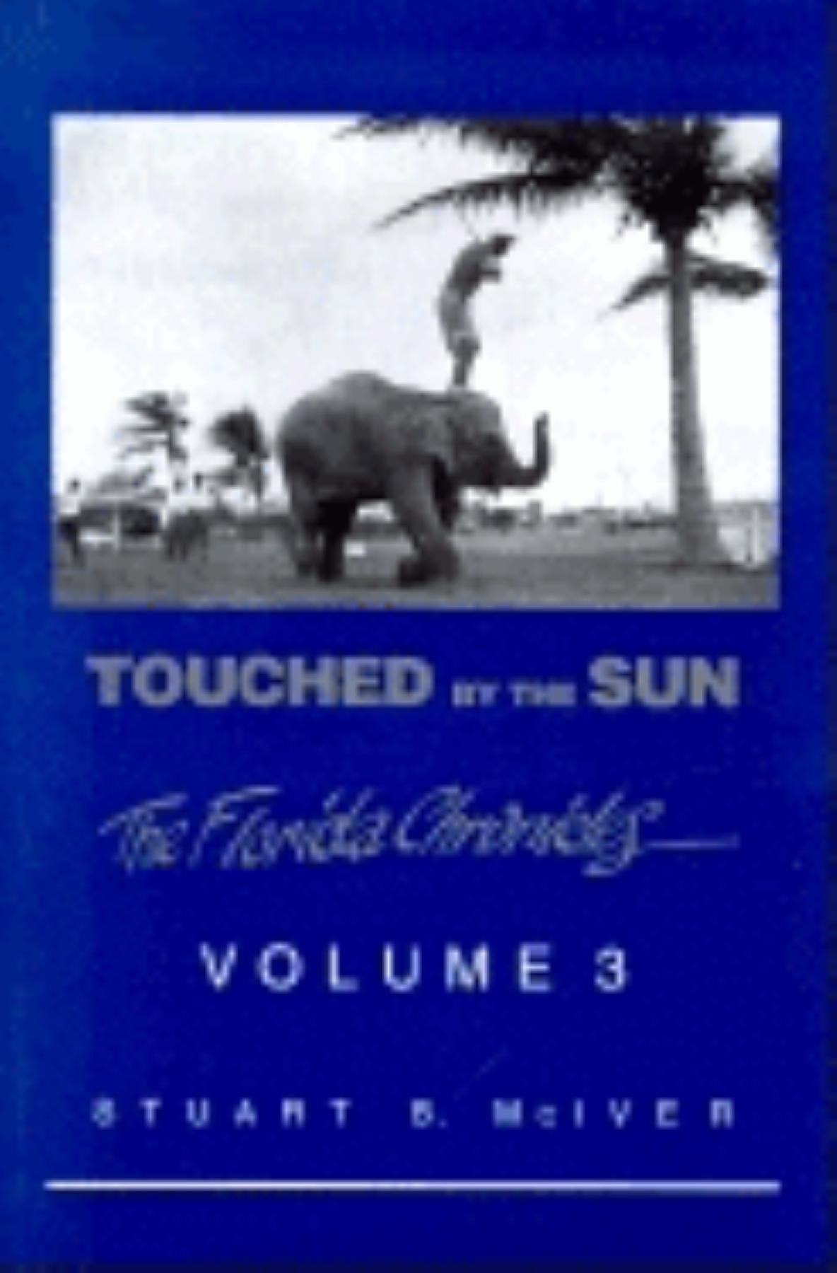 Touched by the Sun (Florida Chronicles),Used