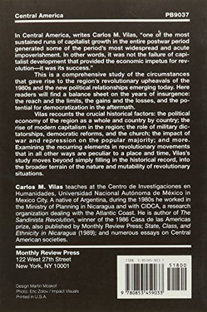 Between Earthquakes and Volcanoes: Markets, State, and Revolution in Central America (And Leukotriene Research; 22),Used