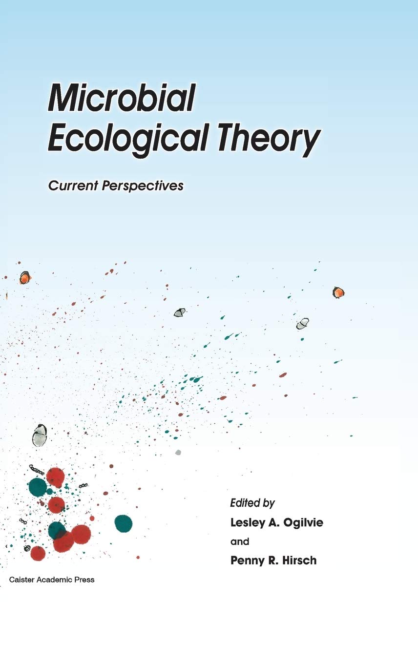 Microbial Ecological Theory: Current Perspectives,Used