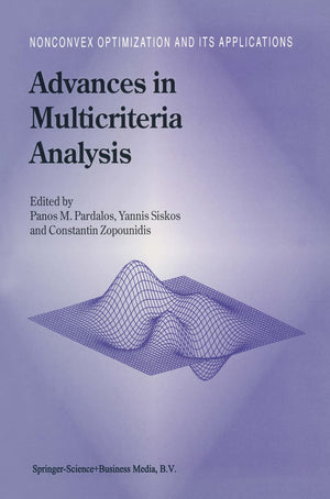 Advances in Multicriteria Analysis (Nonconvex Optimization and Its Applications,Used