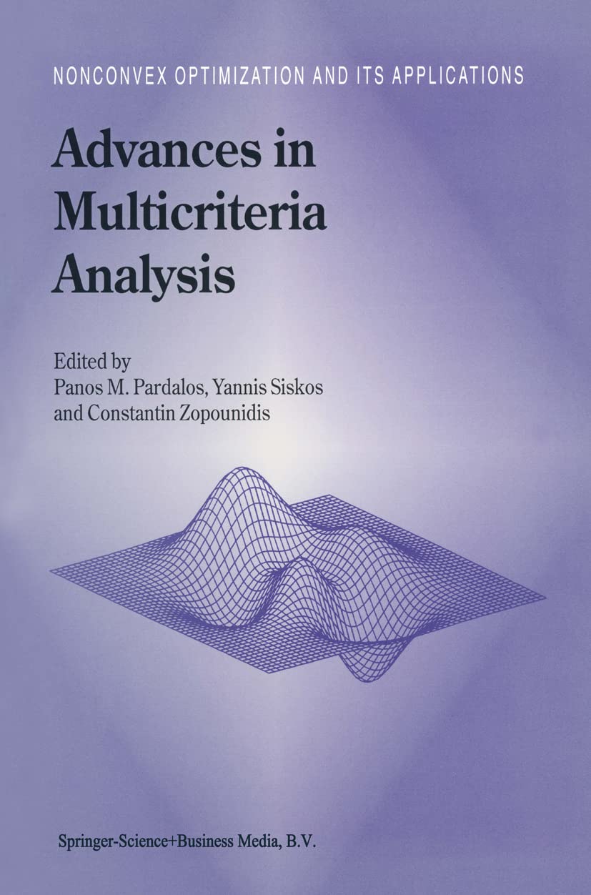 Advances in Multicriteria Analysis (Nonconvex Optimization and Its Applications,Used