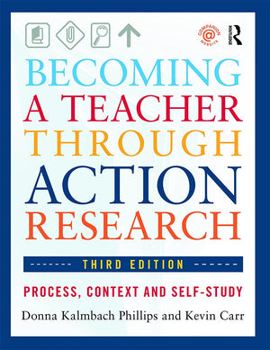 Becoming A Teacher Through Action Research