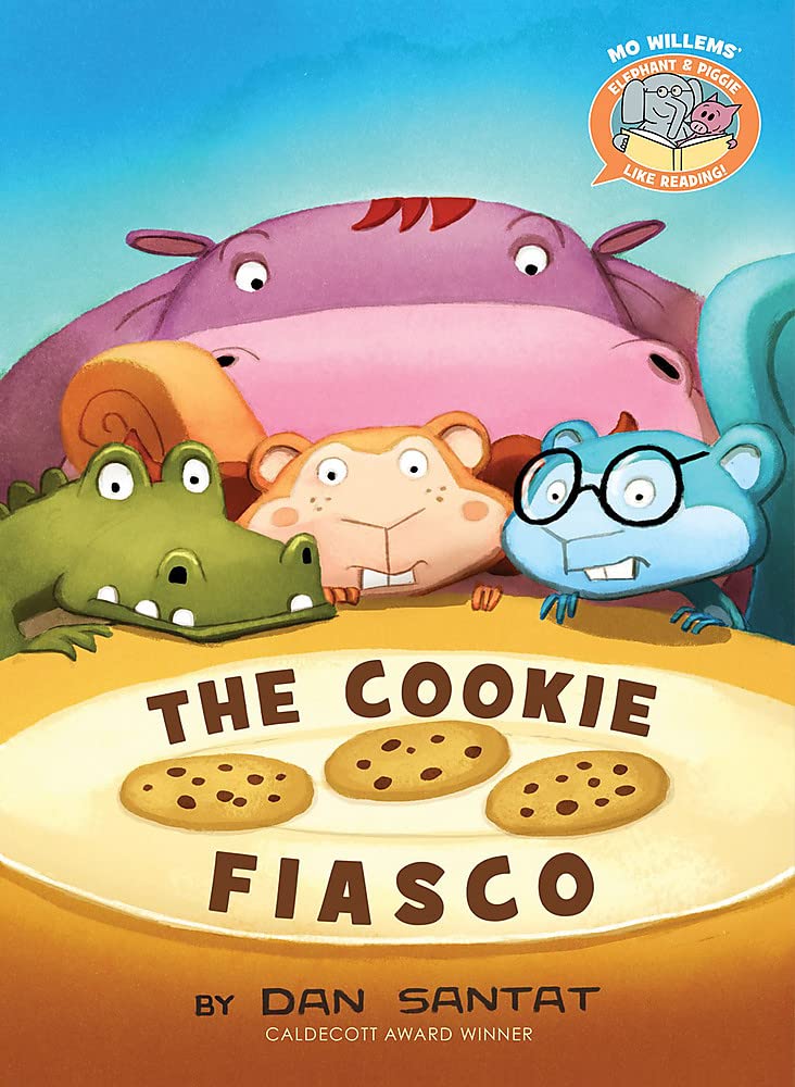 The Cookie FiascoElephant & Piggie Like Reading!,New