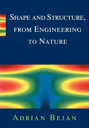 Shape And Structure, From Engineering To Nature,New