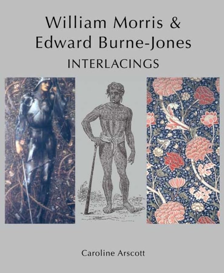 William Morris And Edward Burnejones: Interlacings,Used