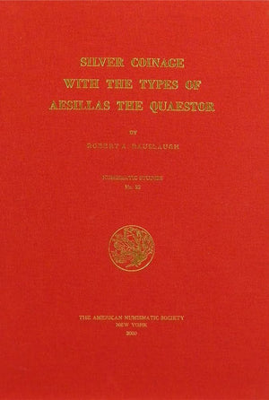 Silver Coinage with the Types of Aesillas the Quaestor (Numismatic Studies),Used