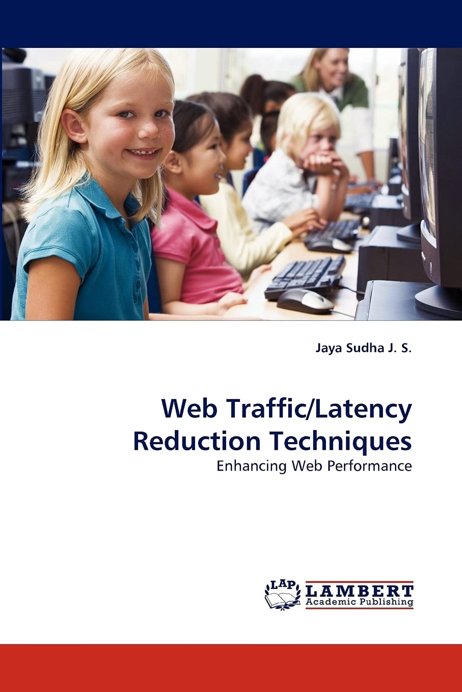 Web Traffic/Latency Reduction Techniques: Enhancing Web Performance,Used