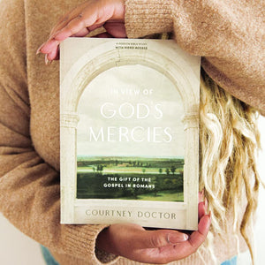 In View of Gods Mercies - Bible Study Book with Video Access: The Gift of the Gospel in Romans-New
