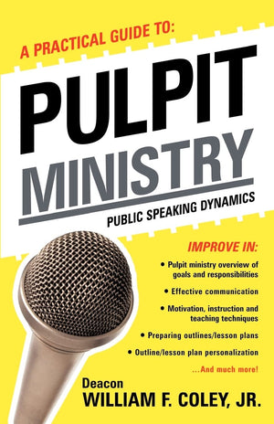 A Practical Guide to Pulpit Ministry,Used