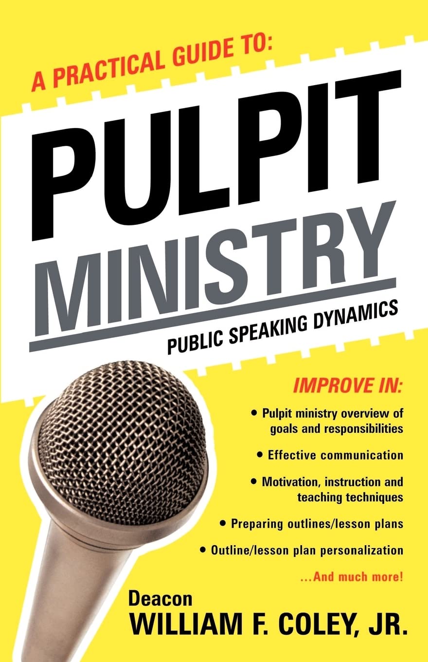 A Practical Guide to Pulpit Ministry,Used
