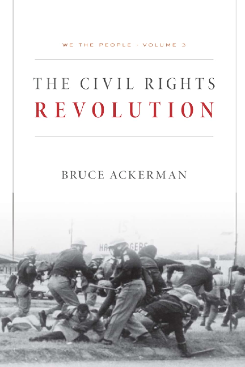 We the People, Volume 3: The Civil Rights Revolution (Volume 1),Used