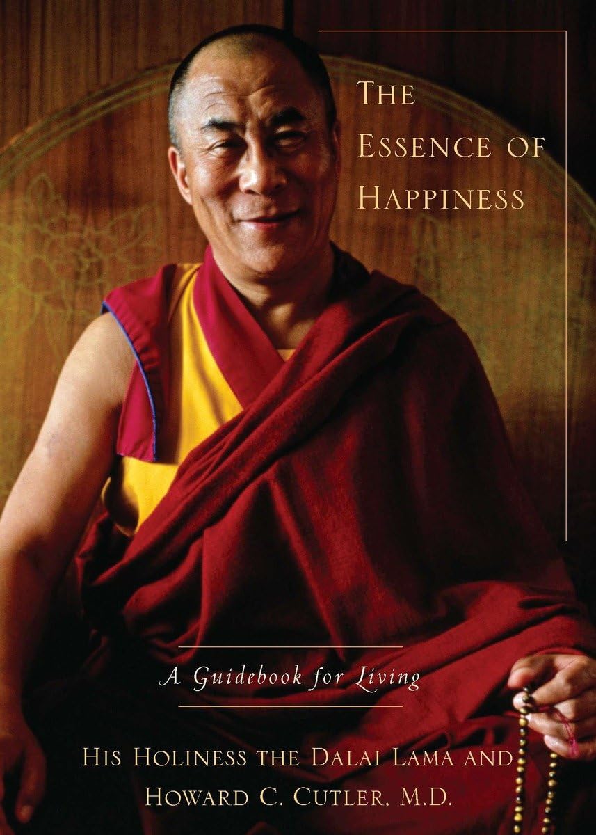 The Essence of Happiness: A Guidebook for Living,Used