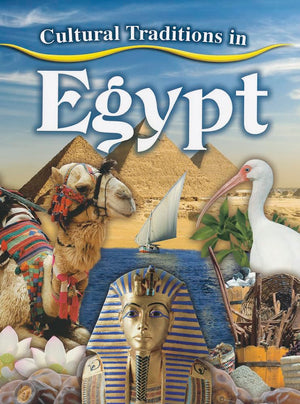 Cultural Traditions in Egypt (Cultural Traditions in My World),Used